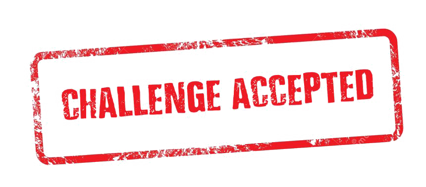Download PNG image - Challenge Accepted PNG File 